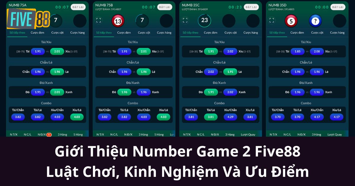 Giới Thiệu Number Game 2 Five88